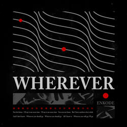 Wherever