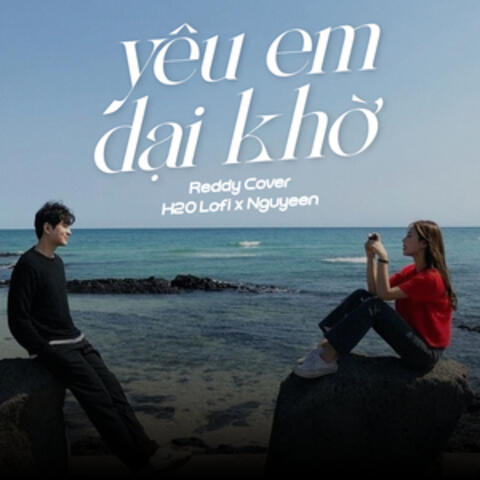 Yêu Em Dại Khờ