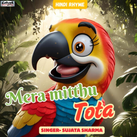 Mera Mithu Tota