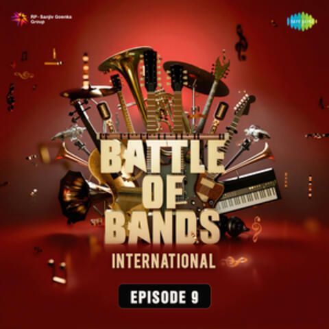Battle of Bands International, Episode. 9