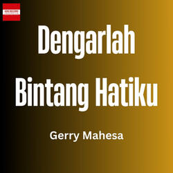 Dengarlah Bintang Hatiku