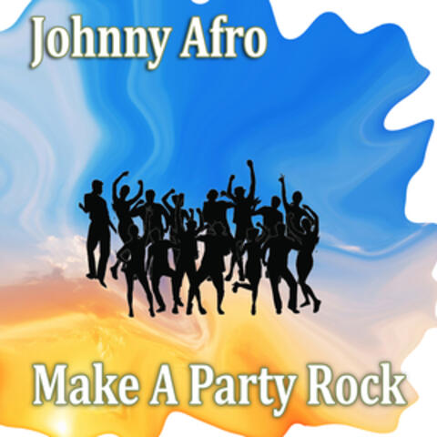 Make A Party Rock