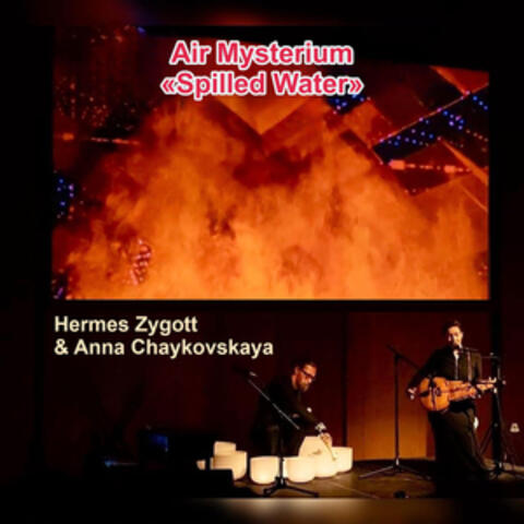 Air Mysterium "Spilled Water"