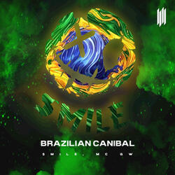 BRAZILIAN CANIBAL