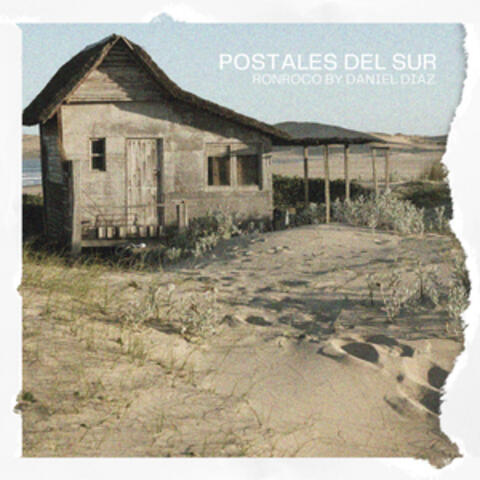 Postales Del Sur (Ronroco)
