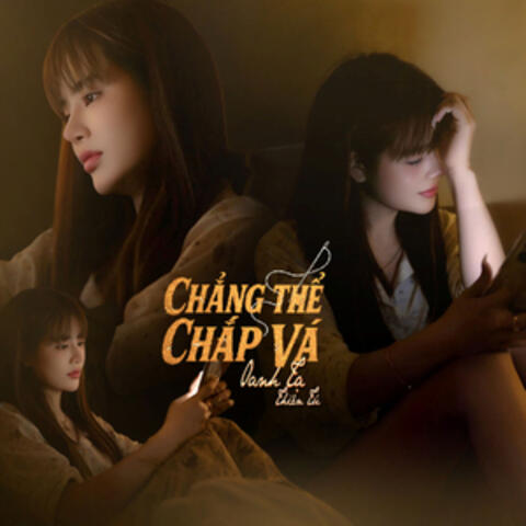 Chẳng Thể Chắp Vá