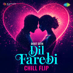 Dil Farebi