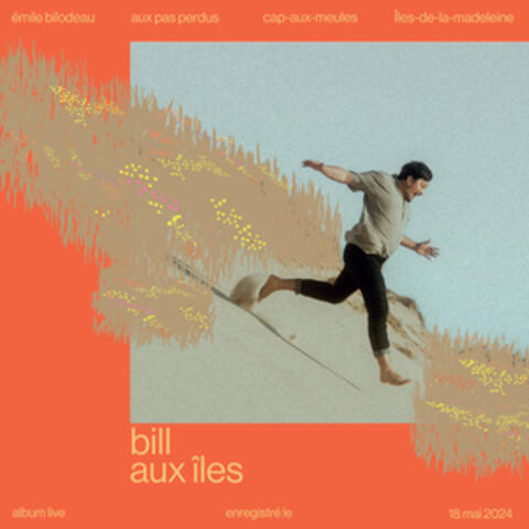 Bill aux îles