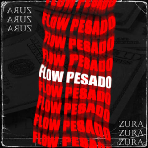 FLOW PESADO