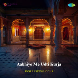 Aabhiye Me Udti Kurja