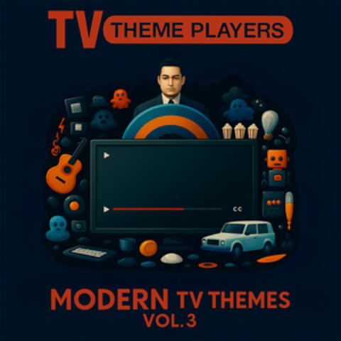 Modern TV Themes, Vol. 3