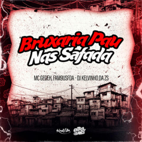 Bruxaria Pau Nas Safadas