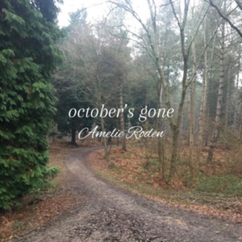 october's gone
