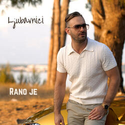 Rano je