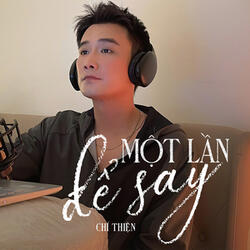 Một Lần Để Say