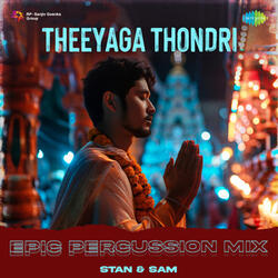Theeyaga Thondri