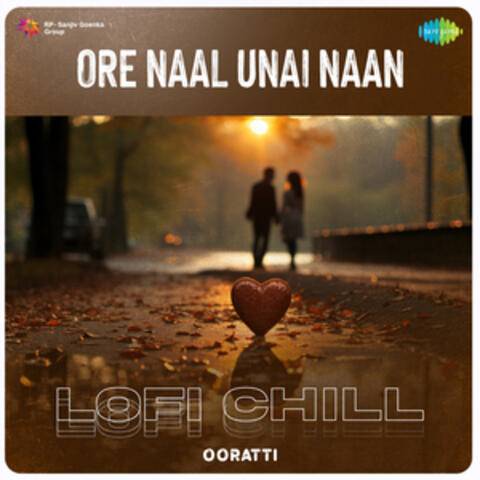 Ore Naal Unai Naan