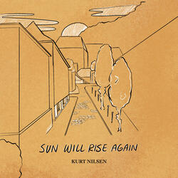 Sun Will Rise Again