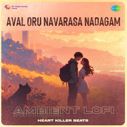 Aval Oru Navarasa Nadagam
