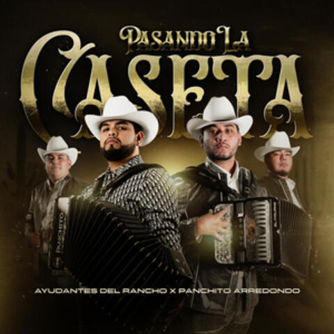 Pasando La Caseta