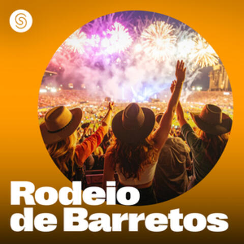 Rodeio de Barretos - As Melhores do Sertanejo Atual e Raiz