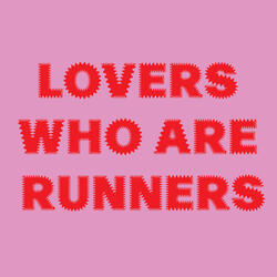 Lovers Who Are Runners