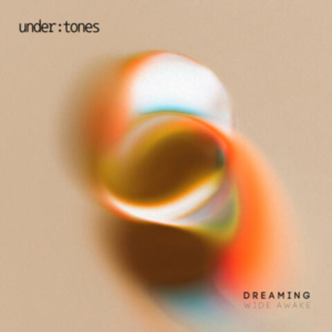 Dreaming (Wide Awake)