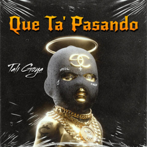 Que Ta Pasando