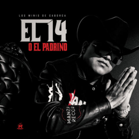 El 14 O El Padrino