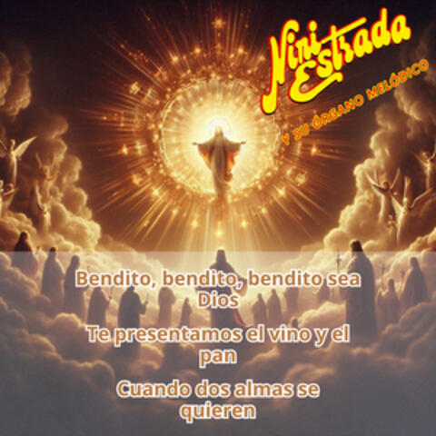 Bendito, bendito, bendito sea Dios