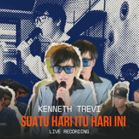 SUATU HARI ITU HARI INI (Live Recording)