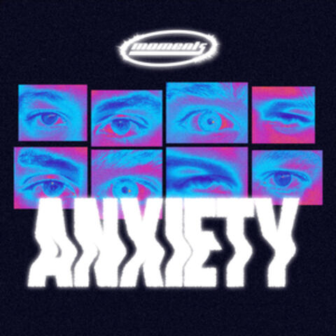 Anxiety