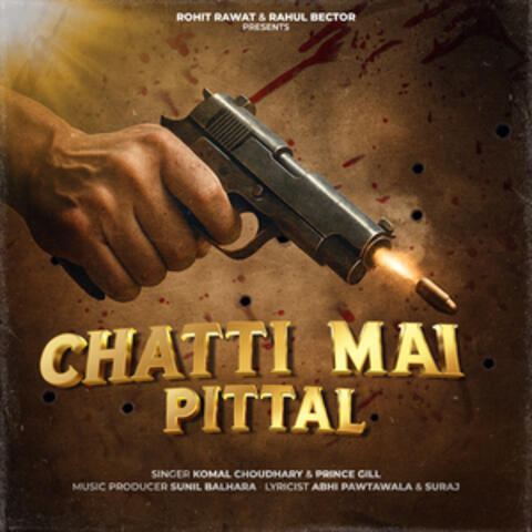 Chatti mai Pittal