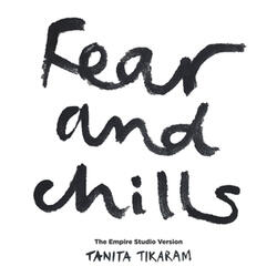 Fear and Chills
