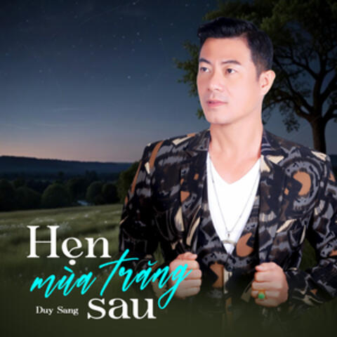 Hẹn Mùa Trăng Sau