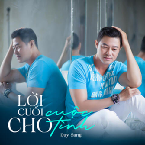 Lời Cuối Cho Cuộc Tình