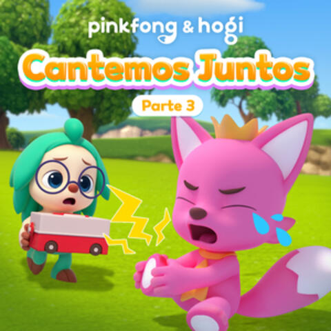 Pinkfong & Hogi Cantemos Juntos (Pt. 3)