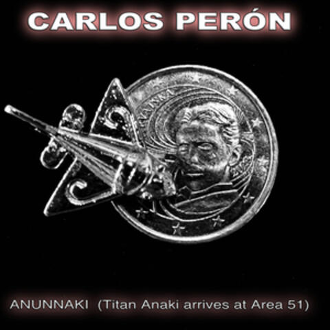 ANUNNAKI (Titan Anaki arrives at Area 51)