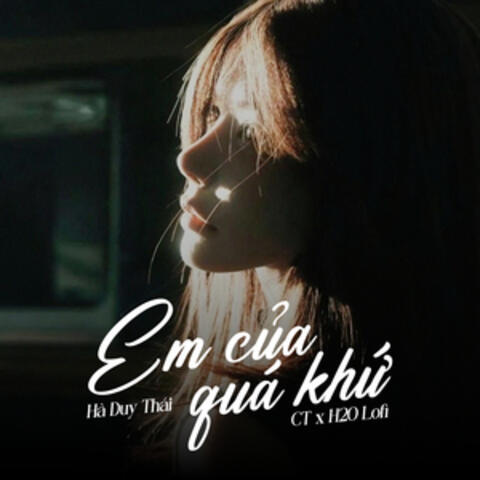 Em Của Quá Khứ