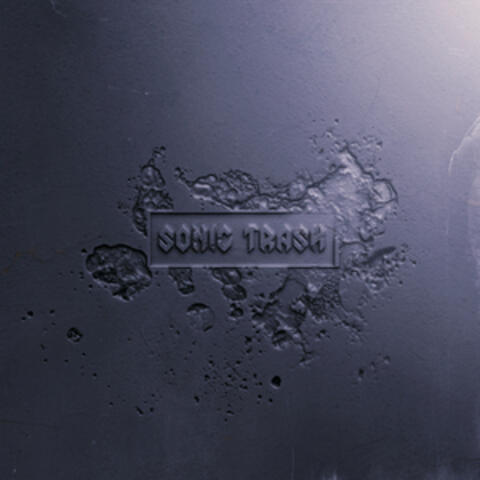SONIC TRASH