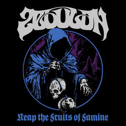 Reap The Fruits Of Famine