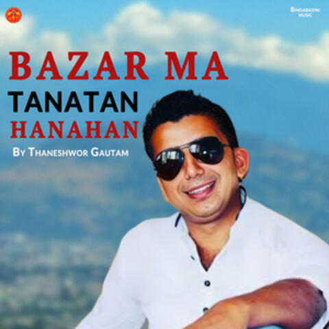 Bazar Ma Tanatan Hanahan