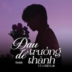 Đau Để Trưởng Thành