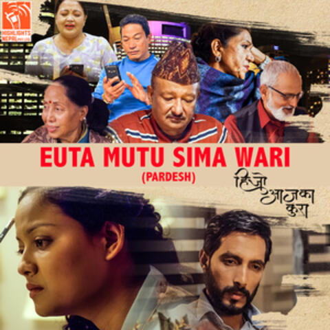 Euta Mutu Sima Wari (From "Hijo Aja Ka Kura")