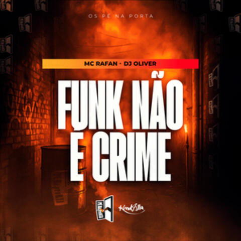 Funk Não É Crime