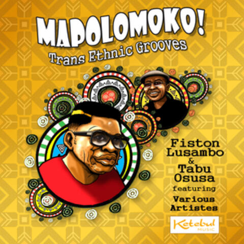 MAPOLOMOKO ! Trans Ethnic Grooves