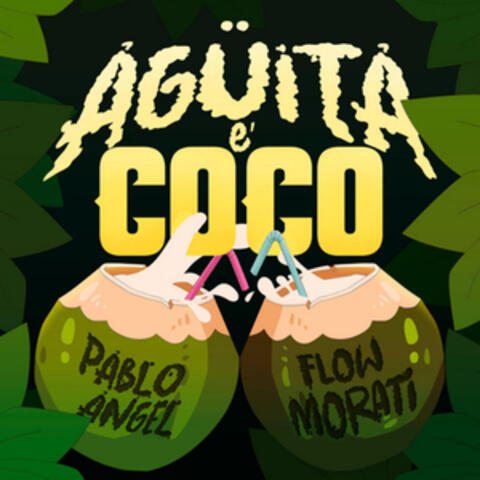 AGUITA E´ COCO