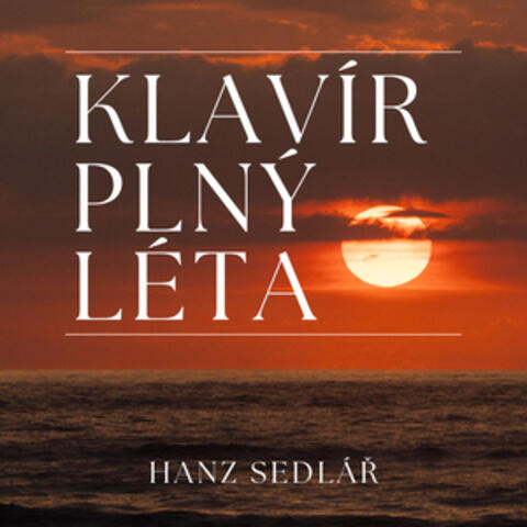 KLAVÍR PLNÝ LÉTA