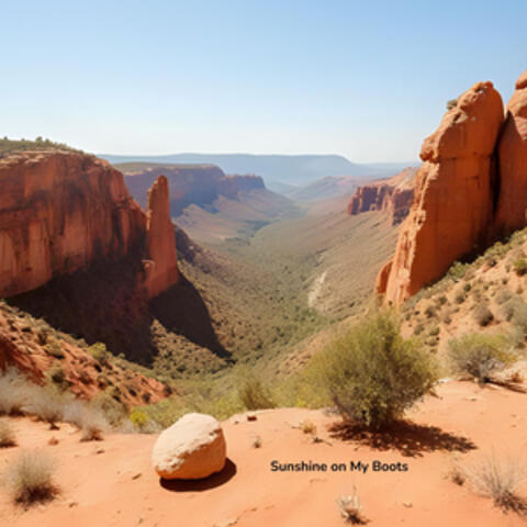 Sunshine on My Boots
