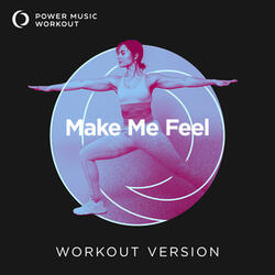Make Me Feel